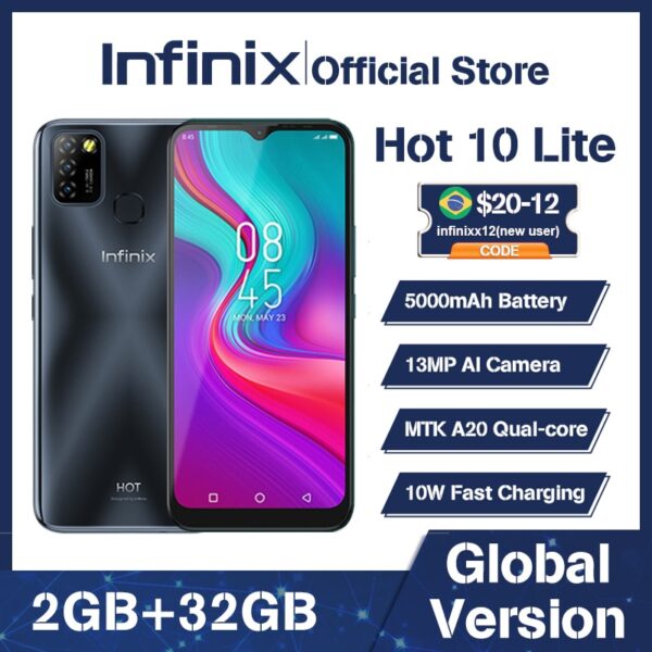 100% Original Infinix Hot 10 Lite Global Version smart phone  6.6 inch Helio A20 2GB 32GB Face unlock 13MP Triple Camera 1